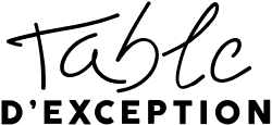 Table d’Exception